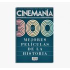 CINEMANÍA - Especial 300 mejores películas